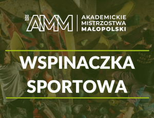 AMM: Wspinaczka sportowa - II rzut, Kraków 11.03.2023 r.